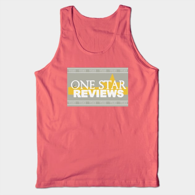 ONE STAR REVIEWS Tank Top by Noah Monroe